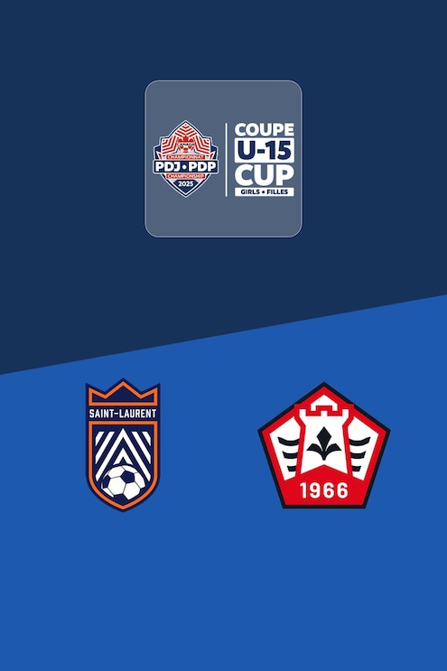 CS Saint-Laurent x Lakeshore SC | Girls' 2025 PDP U-15 Cup | Jogo completo