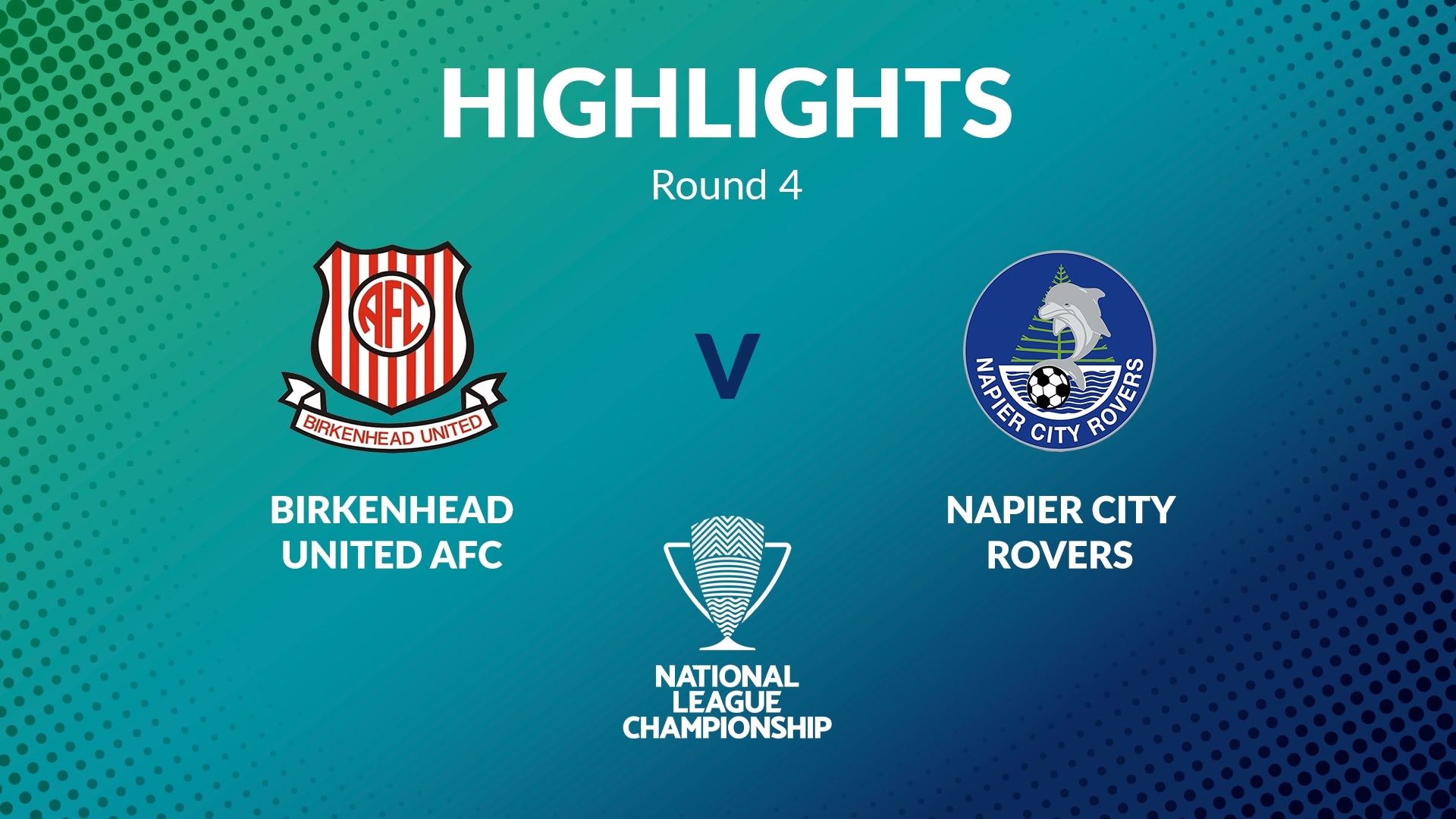Birkenhead United vs Napier City Rovers | Men's National League Championship 2024 | Highlights