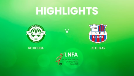 RC Kouba - JS El Biar | Ligue 2 2024/25 | Algeria | Highlights