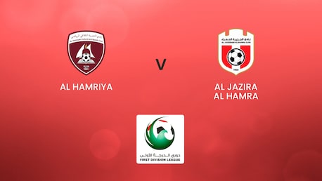 Al Hamriya x Al Jazira Al Hamra | First Division League| Jogo completo