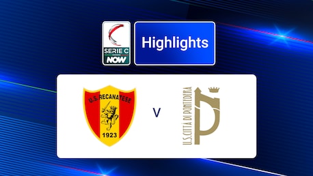 Recanatese v Pontedera | Serie C NOW | Highlights