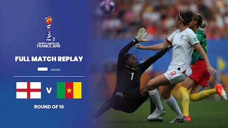 England - Kamerun | Achtelfinale | FIFA Frauen-Weltmeisterschaft Frankreich 2019™ | Spiel in voller Länge