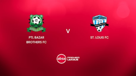 PTL Bazar Brothers FC - St Louis FC | Absa Premier League 2024/25 | Match complet