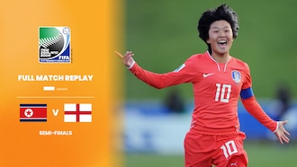 RDP Corée - Angleterre | Demi-finales | Coupe du Monde Féminine U-17 de la FIFA, Nouvelle-Zélande 08™ | Replay