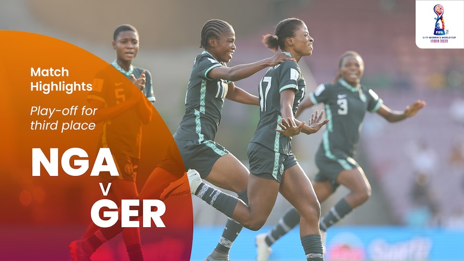 Nigeria - Deutschland | Spiel um Platz drei | FIFA U-17-Frauen-Weltmeisterschaft Indien 2022™ | Highlights