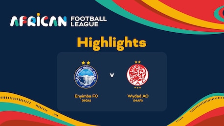 Enyimba FC- Wydad AC | Quarti di finale | African Football League | Highlights