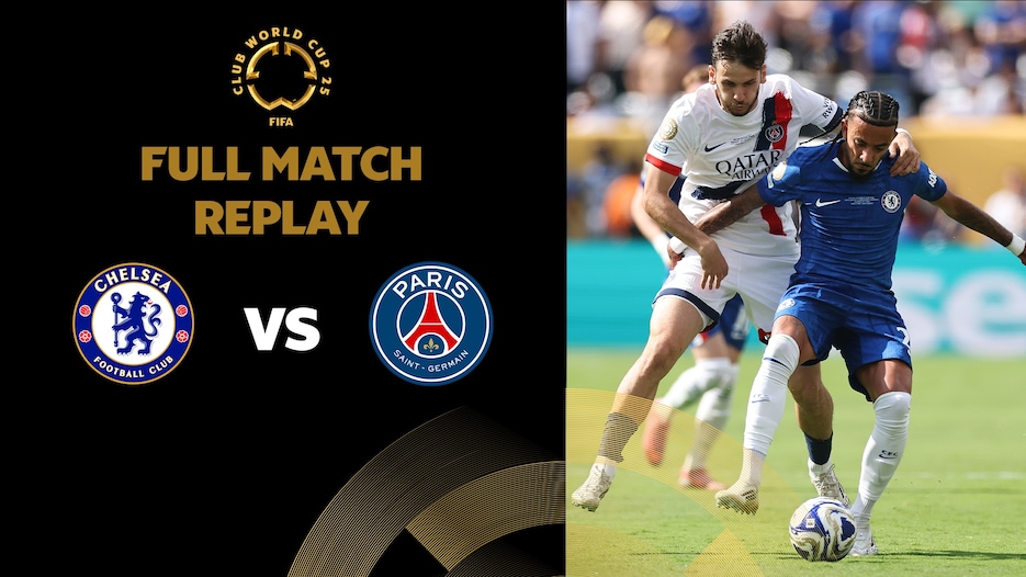 Chelsea FC v Paris Saint-Germain | Final | FIFA Club World Cup 2025™ | Full Match Replay