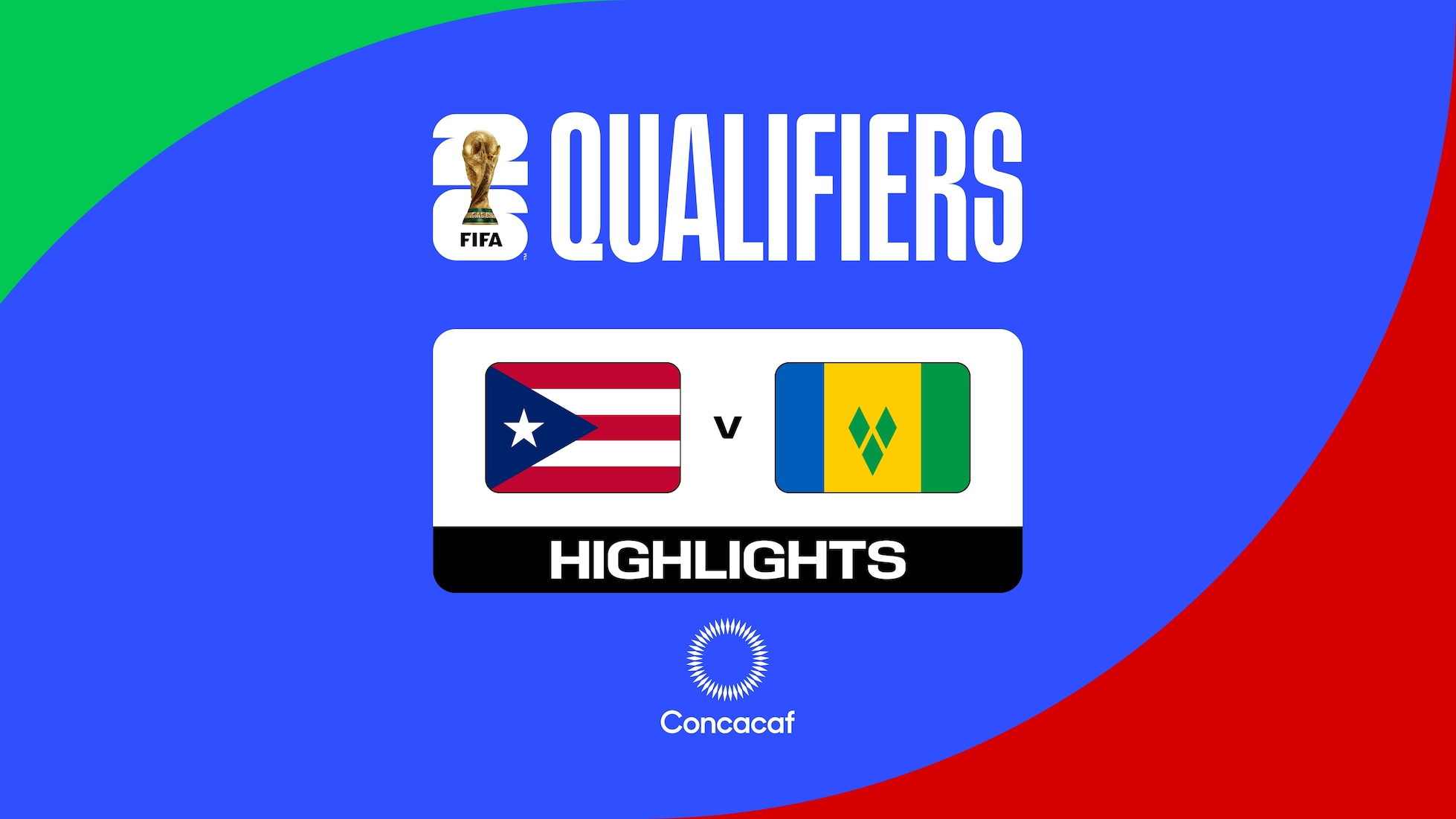 Puerto Rico vs San Vicente y las Granadinas | Segunda ronda de las Eliminatorias de la Concacaf | Copa Mundial de la FIFA 26™ | Highlights