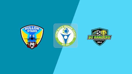 Bullom Stars FC v Bo Rangers FC | Leone Rock Premier League 2025-26 | Full Match Replay