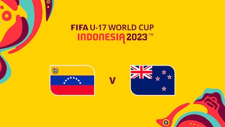 Présentation : Venezuela - Nouvelle-Zélande | Groupe F | Coupe du Monde U-17 de la FIFA, Indonésie 2023™