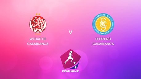 Wydad de Casablanca - Sporting Casablanca | Campionato Femminile D1 2024-25 | Match completo