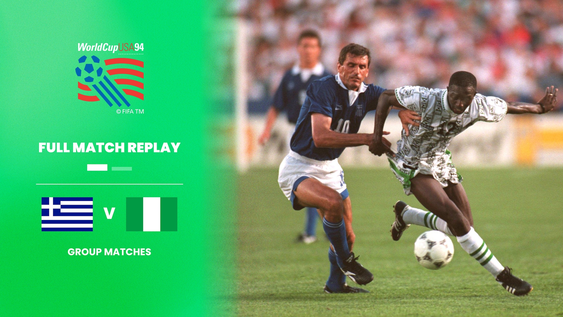 Griechenland - Nigeria | Gruppe D | FIFA Fussball-Weltmeisterschaft USA 1994™ | Spiel in voller Länge