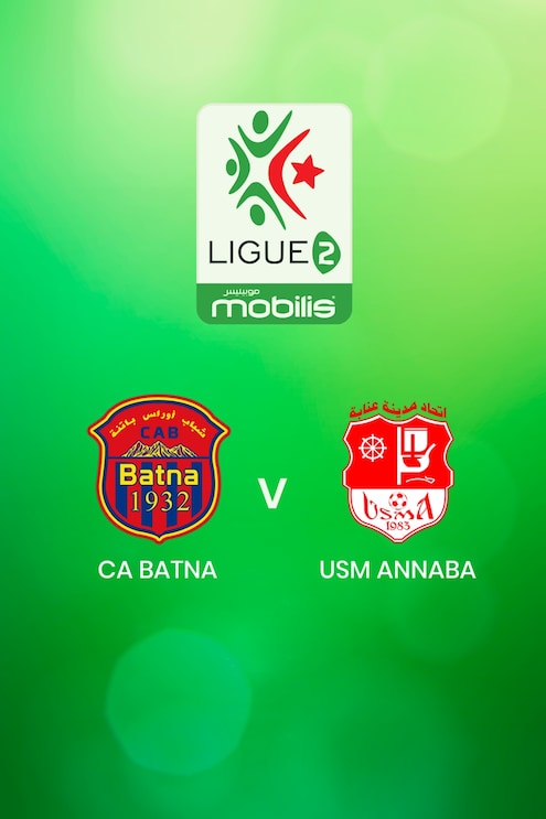 CA Batna vs USM Annaba | Ligue 2 2024/25 | Argelia | Partido completo
