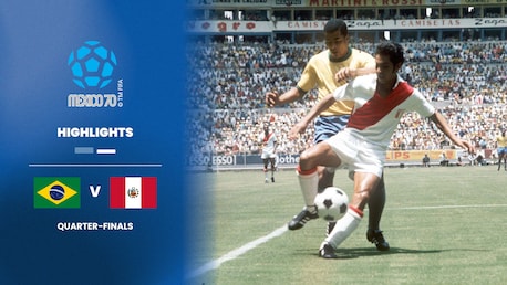 Brazil v Peru | Quarter-finals | 1970 FIFA World Cup Mexico™ | Highlights