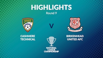 Cashmere Technical v Birkenhead United | Men's National League Championship 2024 | Highlights