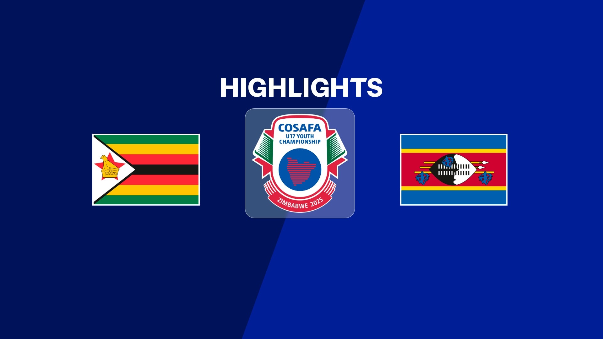 Zimbabwe v Eswatini | Group Stage | CAF U-17 AFCON 2026 | COSAFA Qualifiers | Highlights