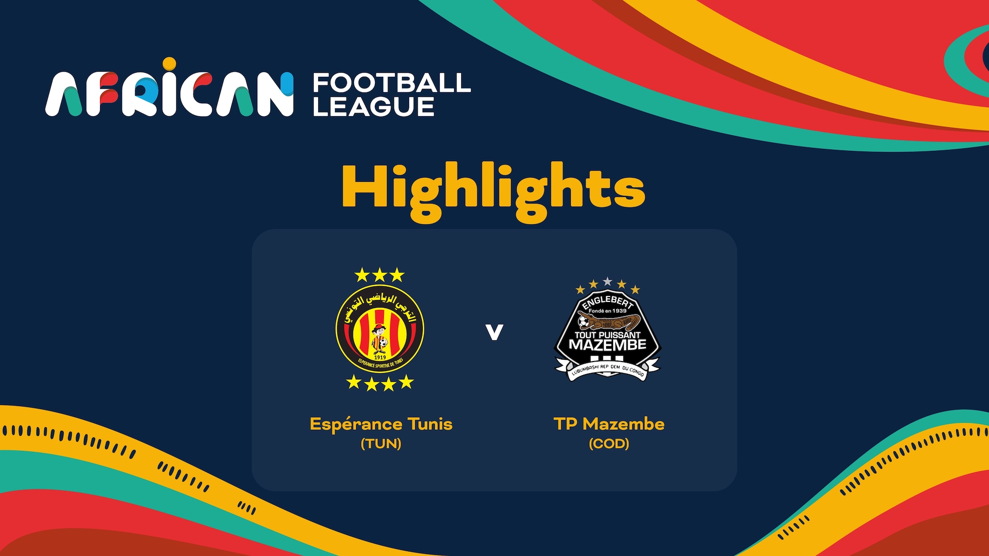 Espérance Tunis - TP Mazembe | Quarti di finale | African Football League | Highlights