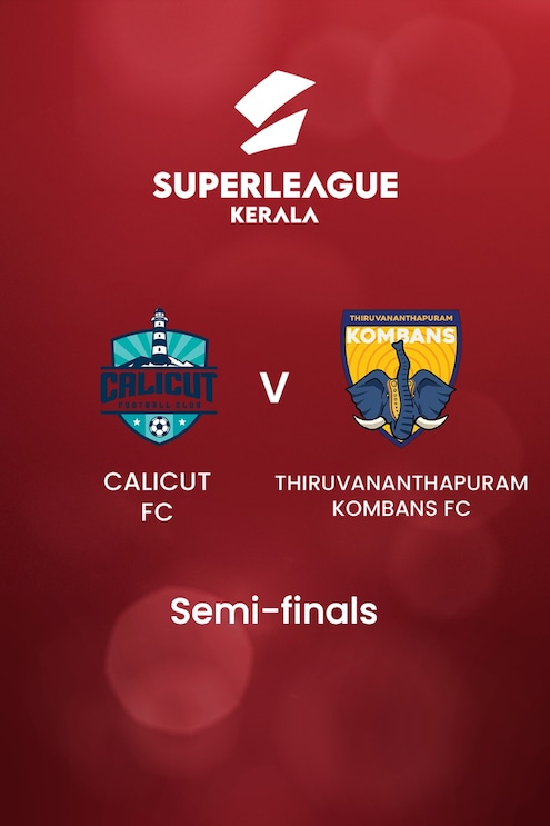 Calicut FC v Thiruvananthapuram Kombans FC | Semi-finals | Super League Kerala | Full Match Replay