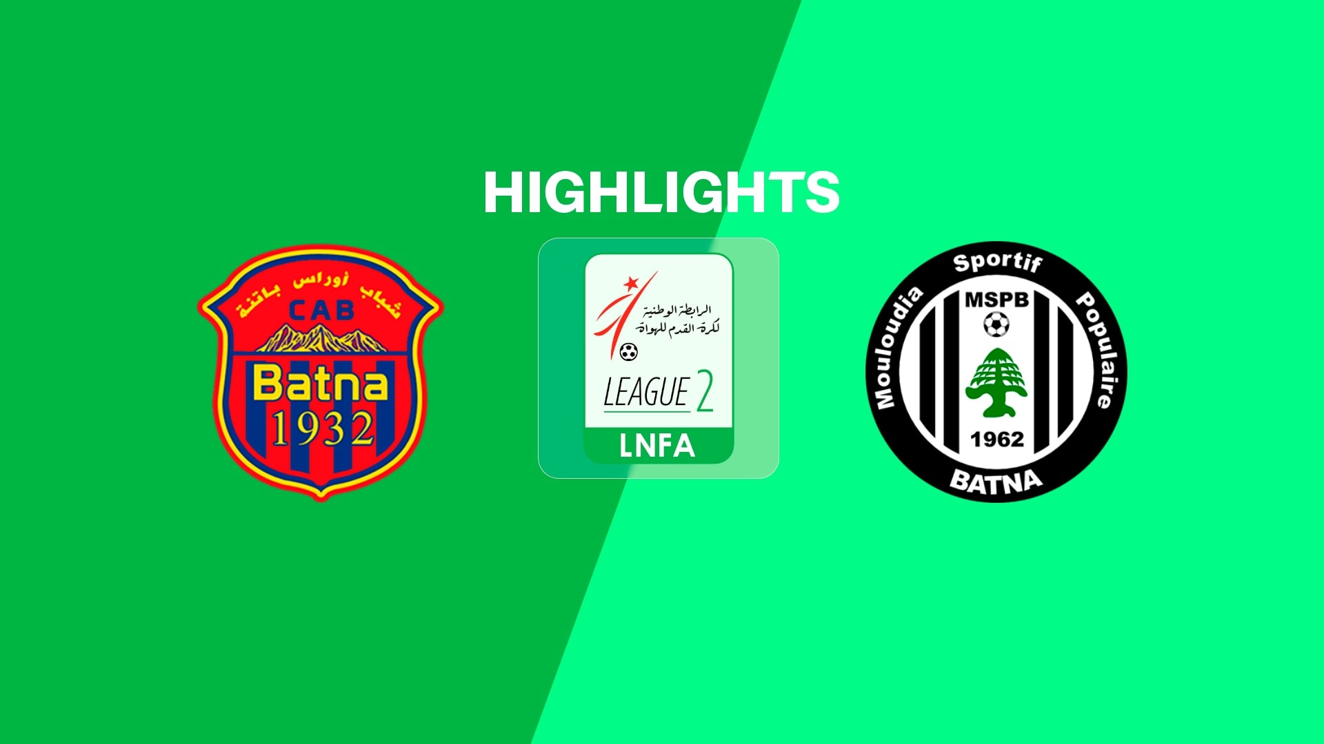 CA Batna v MSP Batna | Ligue 2 2025/26 | Highlights