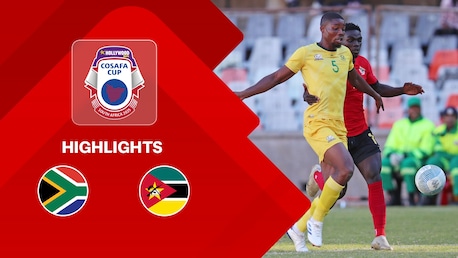 África do Sul x Moçambique | Fase de grupos | HOLLYWOODBETS COSAFA Cup 2025 | Melhores momentos