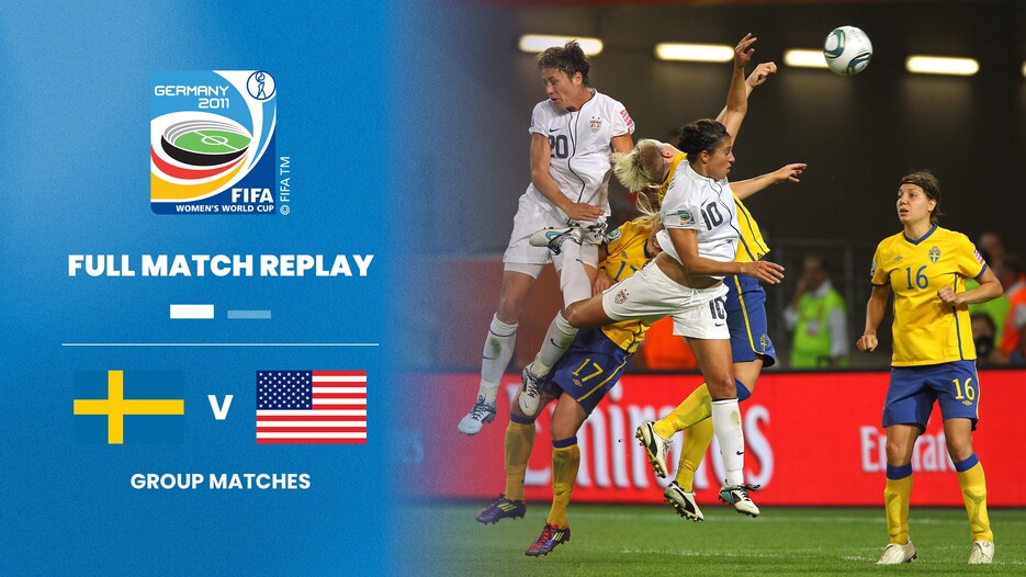 Sweden v USA | Group C | FIFA Women's World Cup Germany 2011™ | Full Match Replay