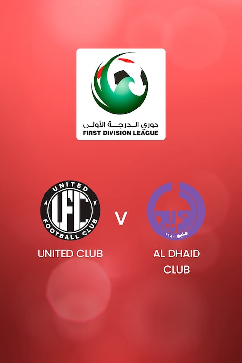United Club - Al Dhaid Club | UAE First Division League | Match complet