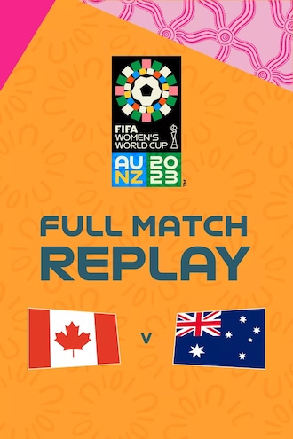 Match Thread: World Cup Group B - Matchday 3 - Canada v Australia - July  31, 2023 - 6 am ET / 3 am PT / 8 pm local time - FIFA Women's World Cup  2023 - Canadian Soccer News