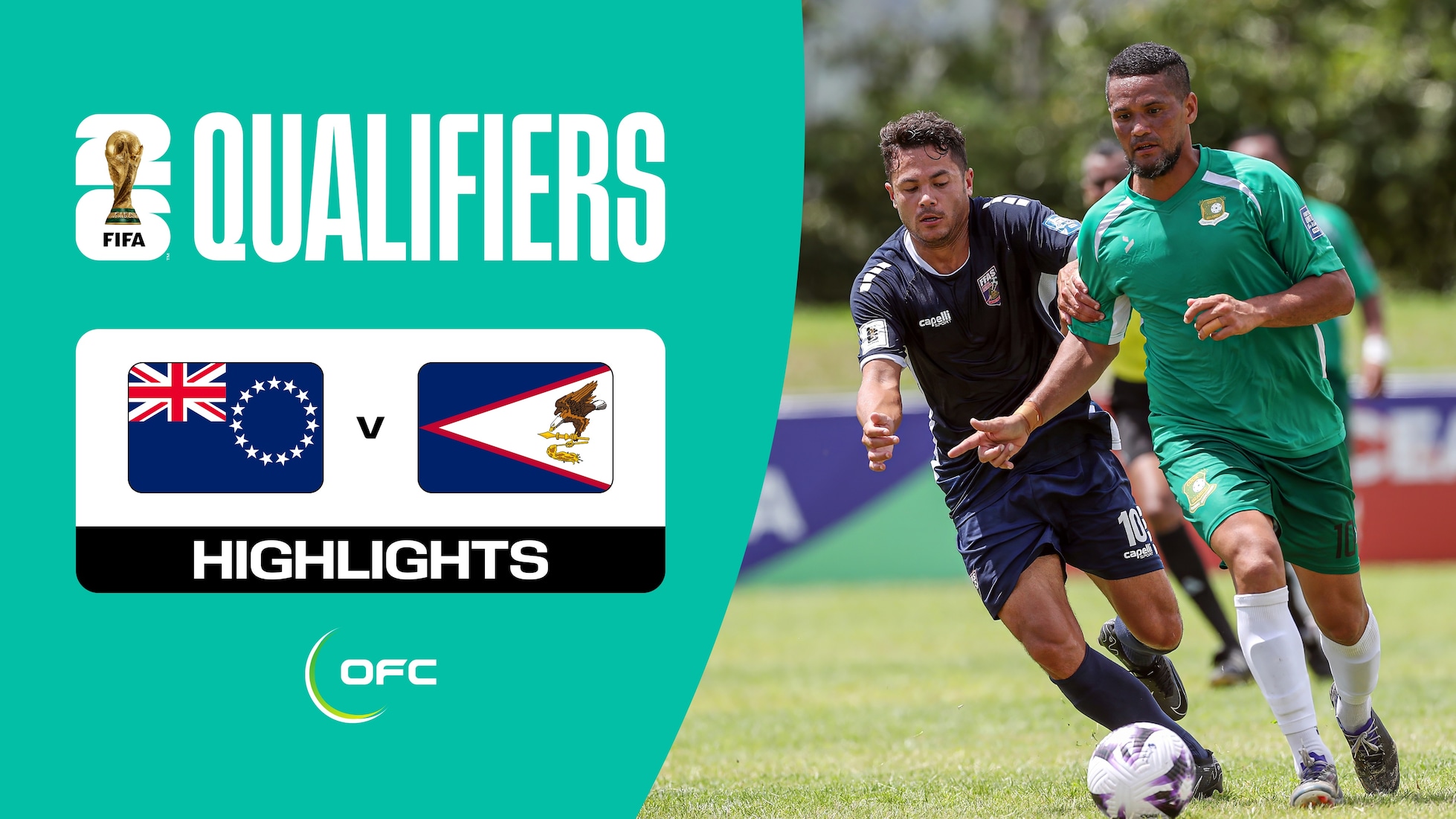 Cook Islands v American Samoa | First Round | Friendly Match | OFC Qualifiers | FIFA World Cup 26™ | Highlights