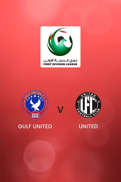 Gulf United - United | First Division League | Match complet