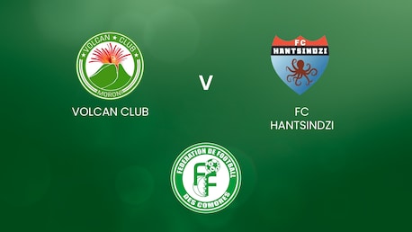 Volcan Club - FC Hantsindzi | Comoros Division 1 - Ngazidja| Match completo