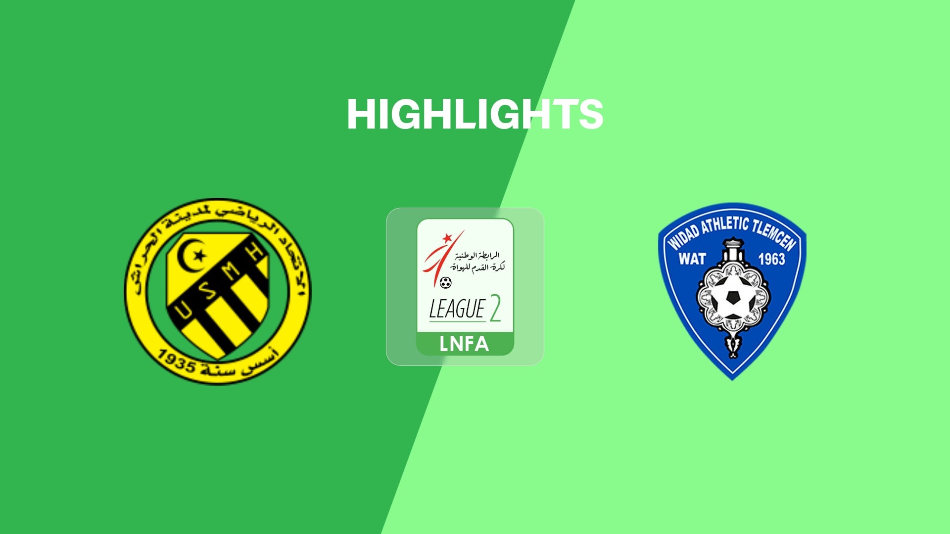 USM El Harrach - WA Tlemcen | Ligue 2 2025/26 | Highlights