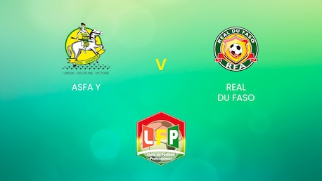 ASFA Y vs Real Du Faso | Ligue 1 | Burkina Faso | Partido completo