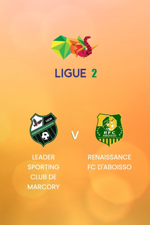 Leader Sporting Club de Marcory v Renaissance FC d'Aboisso | Côte d'Ivoire Ligue 2 2024/25 | Full Match Replay