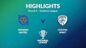 Nomads United vs Coastal Spirit | Jornada 4 | Southern League | Men's National League Regional Phase | Highlights