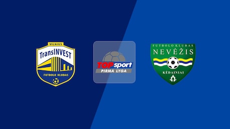 TransINVEST - Nevėžis | Pirma Lyga 2025 | Match completo