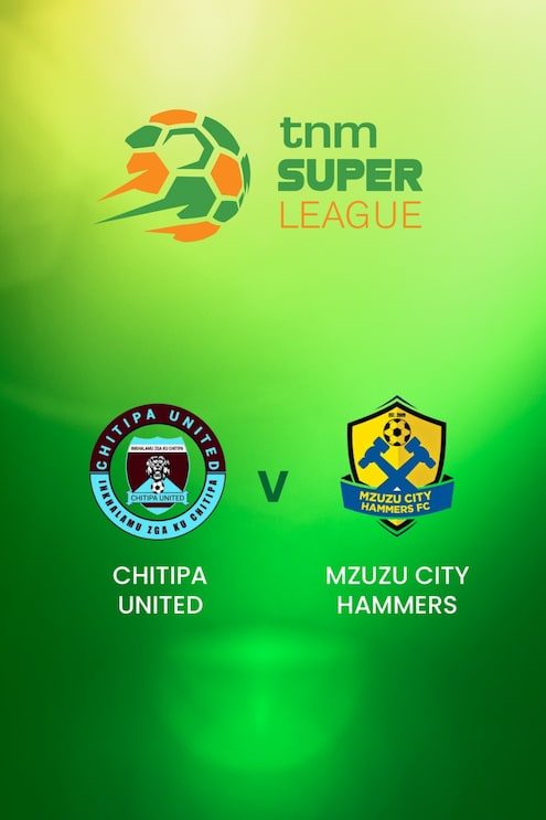 Chitipa United - Mzuzu City Hammers | TNM Super League | Malawi | Match complet