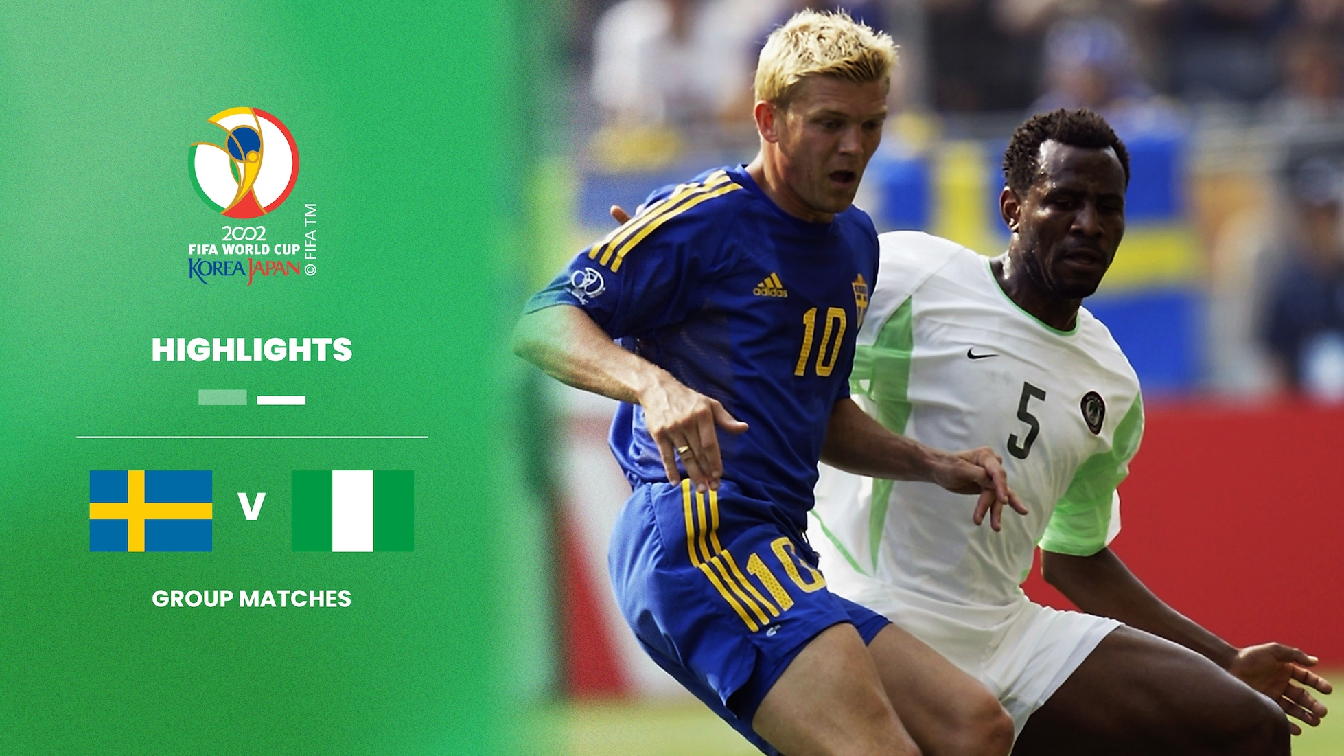 Sweden v Nigeria | Group F | 2002 FIFA World Cup Korea/Japan™ | Highlights