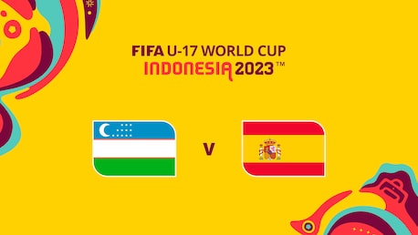 Présentation : Ouzbékistan - Espagne | Groupe B | Coupe du Monde U-17 de la FIFA, Indonésie 2023™