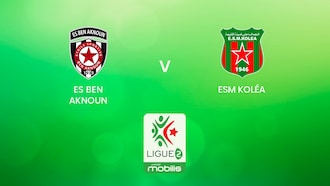Ben Aknoun v ESM Koléa