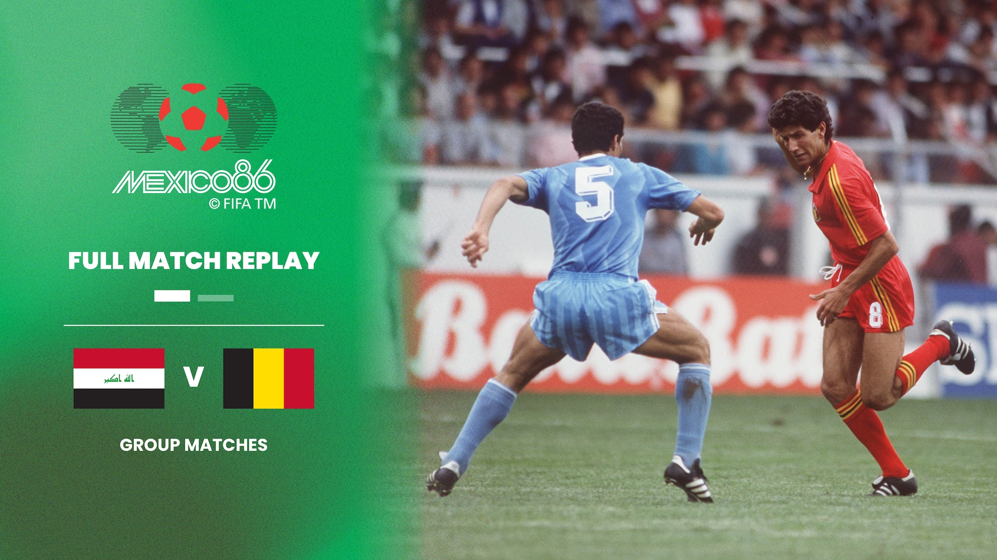 Irak vs Bélgica | Grupo B | Copa Mundial de la FIFA México 1986™ | Partido Completo