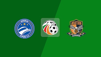 Aguila Stars - Atletico Lusaka