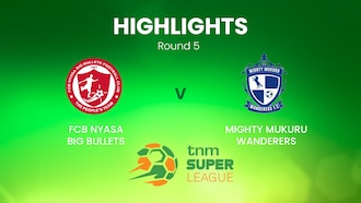  FCB Nyasa Big Bullets - Mighty Mukuru Wanderers | TNM Super League | Malawi | Résumé vidéo