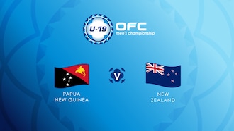 Papua Nuova Guinea - Nuova Zelanda | Gruppo B | OFC U-19 Men's Championship | Match Completo