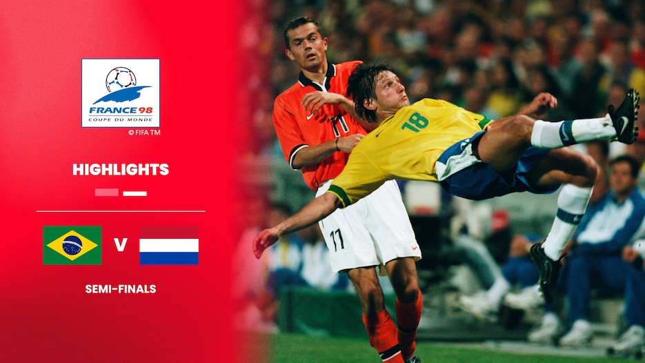 Brasil vs Países Bajos | Semifinales | Copa Mundial de la FIFA Francia 1998™ | Highlights