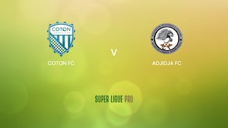 Coton FC - Adjidja FC