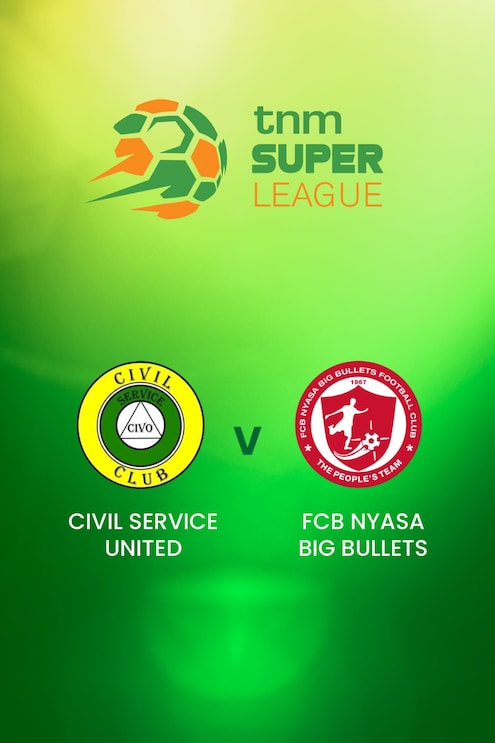 Civil Service United x FCB Nyasa Big Bullets | TNM Super League | Malawi