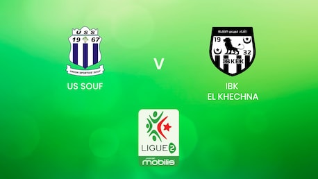 US Souf v IBK El Khechna | Ligue 2 2024/25 | Algeria | Full Match Replay