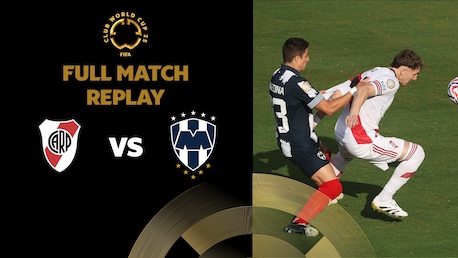 CA River Plate vs CF Monterrey | Grupo E | Mundial de Clubes FIFA 2025™ | Partido Completo