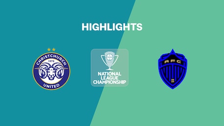 Christchurch United - Auckland FC Reserves | Championnat de la Ligue Nationale 2025 | Résumé vidéo