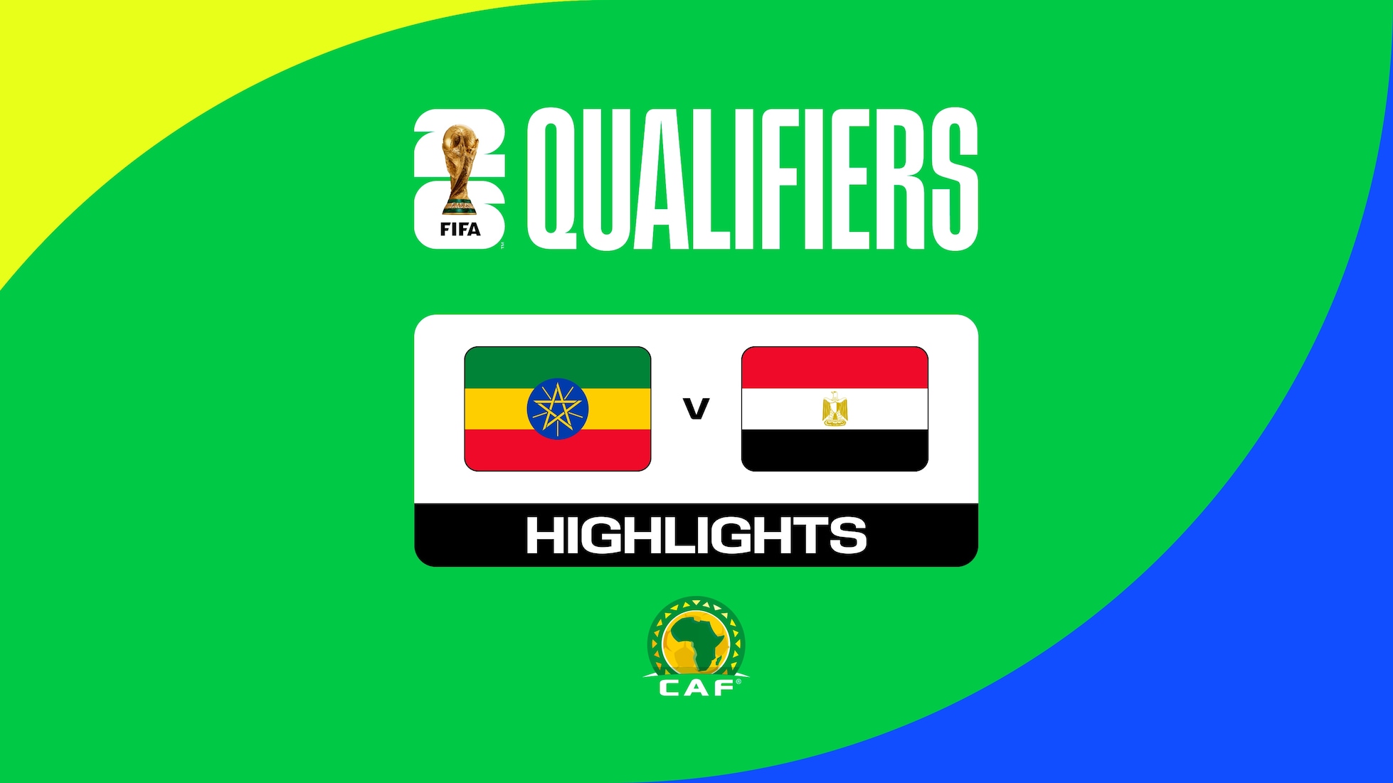 Ethiopia v Egypt | FIFA World Cup 26™ CAF Qualifiers | Highlights